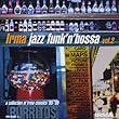Jazz Funk 'N' Bossa, Vol. 2