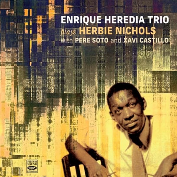 Amazon.co.jp: HERBIE NICHOLS TRIO ハービー・ニコルス・トリオ [12