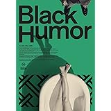 【Amazon.co.jp限定】Black Humor(CD+DVD3枚組)(初回生産限定盤)(メガジャケ付き)
