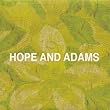 Hope & Adams