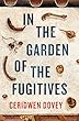 In the Garden of the Fugitives