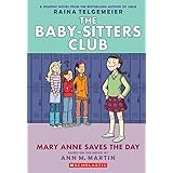 The Baby-Sitters Club 3: Mary Anne Saves the Day