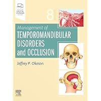 Functional Occlusion: From TMJ to Smile Design : Dawson DDS, Peter