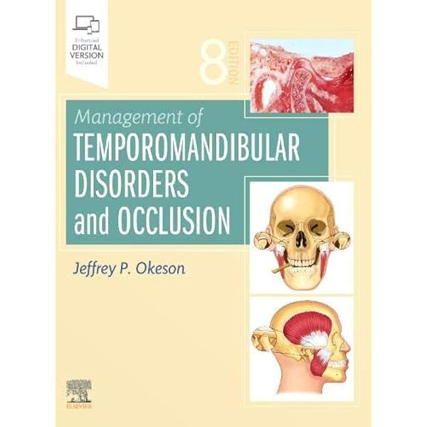 Functional Occlusion: From TMJ to Smile Design : Dawson DDS, Peter