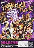 Dancehall Rock! DANCE CONTEST 2K6 [DVD]