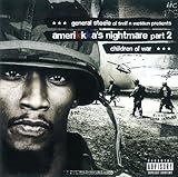 GENERAL STEELE( SMIF N WESSUN) / Amerikkka’s Part2-Childrenof War