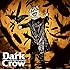Dark Crow（初回生産限定盤）