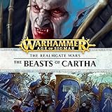 The Beasts of Cartha: Age of Sigmar: Knights of Vengeance, Book 1