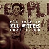 Lean on Me-Best of Bill Withers