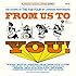 V.A.「FROM US TO YOU! The covers of the FAB FOUR by Japanese performers」