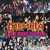 CARMILLA LIVE EXPLOSION �f88-�f89