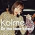 【メーカー特典あり】 Do you know kolme?(Type-A)
