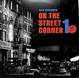 ON THE STREET CORNER 1(�f86 Version)