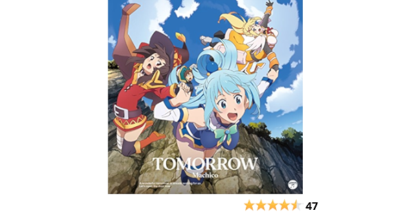 Amazon Tvアニメ この素晴らしい世界に祝福を 2 オープニング テーマ Tomorrow 通常盤 Machico アニメ ミュージック