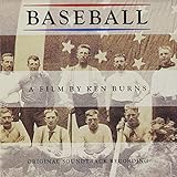 Baseball: A Film By Ken Burns - Original Soundtrack Recording