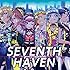 セブンスシスターズ「SEVENTH HAVEN(通常盤)」