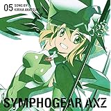 戦姫絶唱シンフォギアAXZ キャラクターソング5