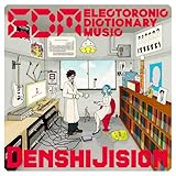 EDM -ELECTRONIC DICTIONARY MUSIC-