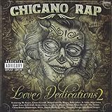 Chicano Rap Love Dedications 2