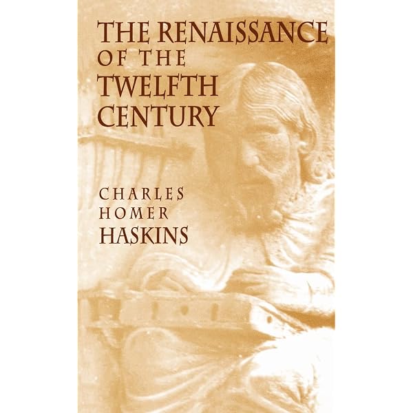 Renaissance and Renewal in the Twelfth Century : Benson, Robert L