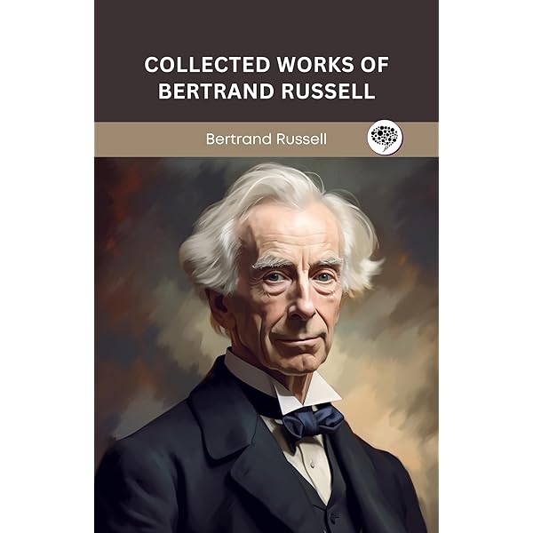 Amazon.co.jp: The Complete Works of Bertrand Russell (English