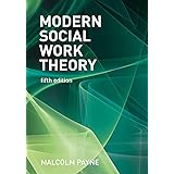 Modern Social Work Theory