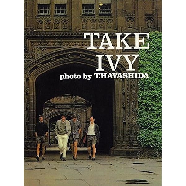 Amazon.co.jp: TAKE IVY 復刻版 : 林田 昭慶, くろす としゆき, 長谷川