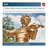 Robert Stolz Conducts Waltzes, Marches & Polkas (Sony Classical Masters)