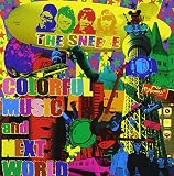 COLORFUL MUSIC and NEXT WORLD