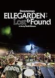 【メーカー特典あり】「ELLEGARDEN : Lost & Found」 (特典:ジャケット大版ポスター付) [Blu-ray]