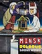 MINSK, BELARUS. LOCAL GUIDE (1) (English Edition)