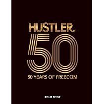 HUSTLER 50: 50 Years of Freedom未開封 HUSTLER®50: 50 Years of Freedom : Flynt, Liz: Amazon.sg: Books