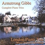Armstrong Gibbs: Complete Piano Trios