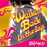 Walkin�f Back in the dayz