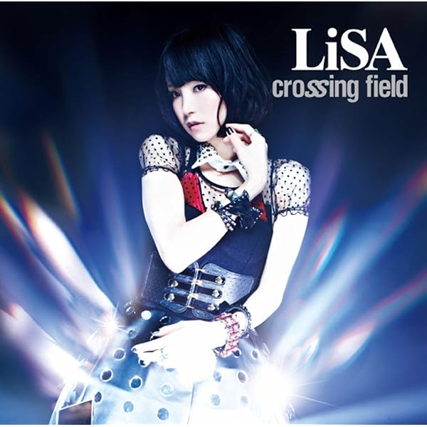 Amazon Music Lisaのcrossing Field Amazon Co Jp