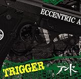 TRIGGER