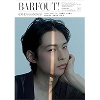 BARFOUT! バァフアウト! 2023年7月号 JULY 2023 Volume 334 SixTONES