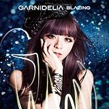 BLAZING GARNiDELiA