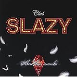 Club SLAZY -Another World-