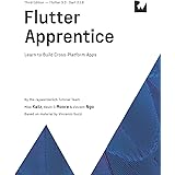 Flutter Apprentice (Third Edition): Learn to Build Cross-Platform Apps
