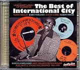 The Best Of International City: Rare & Unreleased New Orleans, Baton Rouge