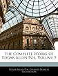 The Complete Works of Edgar Allen Poe, Volume 9