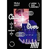 Little Glee Monster Live in BUDOKAN 2019〜Calling Over!!!!! (DVD通常盤)
