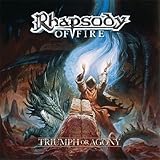 Triumph Or Agony by Rhapsody of Fire (2007-05-03)