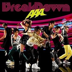 Break Down / AAA