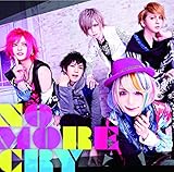 NO MORE CRY(Type B)