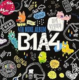 B1A4 4TH MINI ALBUM �`�C�Q ���X�� �C�����` ���{�d�l��