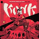THE MAGIC FORCE OF KONK 1981-1988 [Analog]