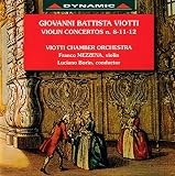 Viotti: Violin Concertos Nos 8 11 and 12