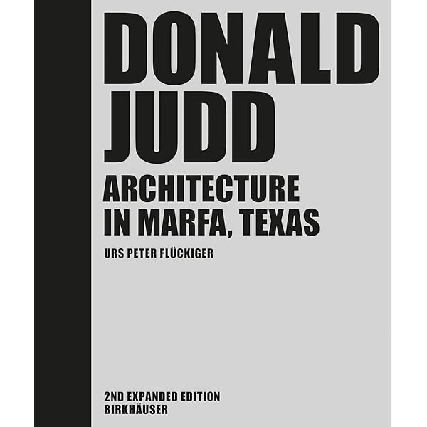 Amazon.co.jp: ドナルド・ジャッド: 風景とミニマリズム : 荒川徹: 本